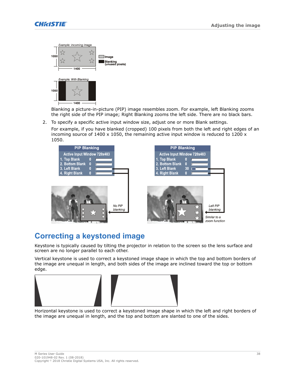 Correcting a keystoned image | Christie M Series WU14K-M WUXGA 3DLP Projector (No Lens) User Manual | Page 38 / 89