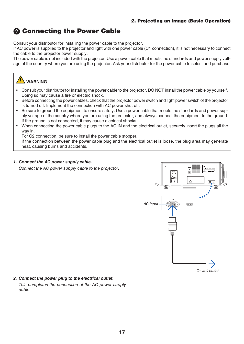 2) connecting the power cable, Connecting the power cable | NEC 40,000-Lumen 4K Laser Installation Projector User Manual | Page 34 / 192