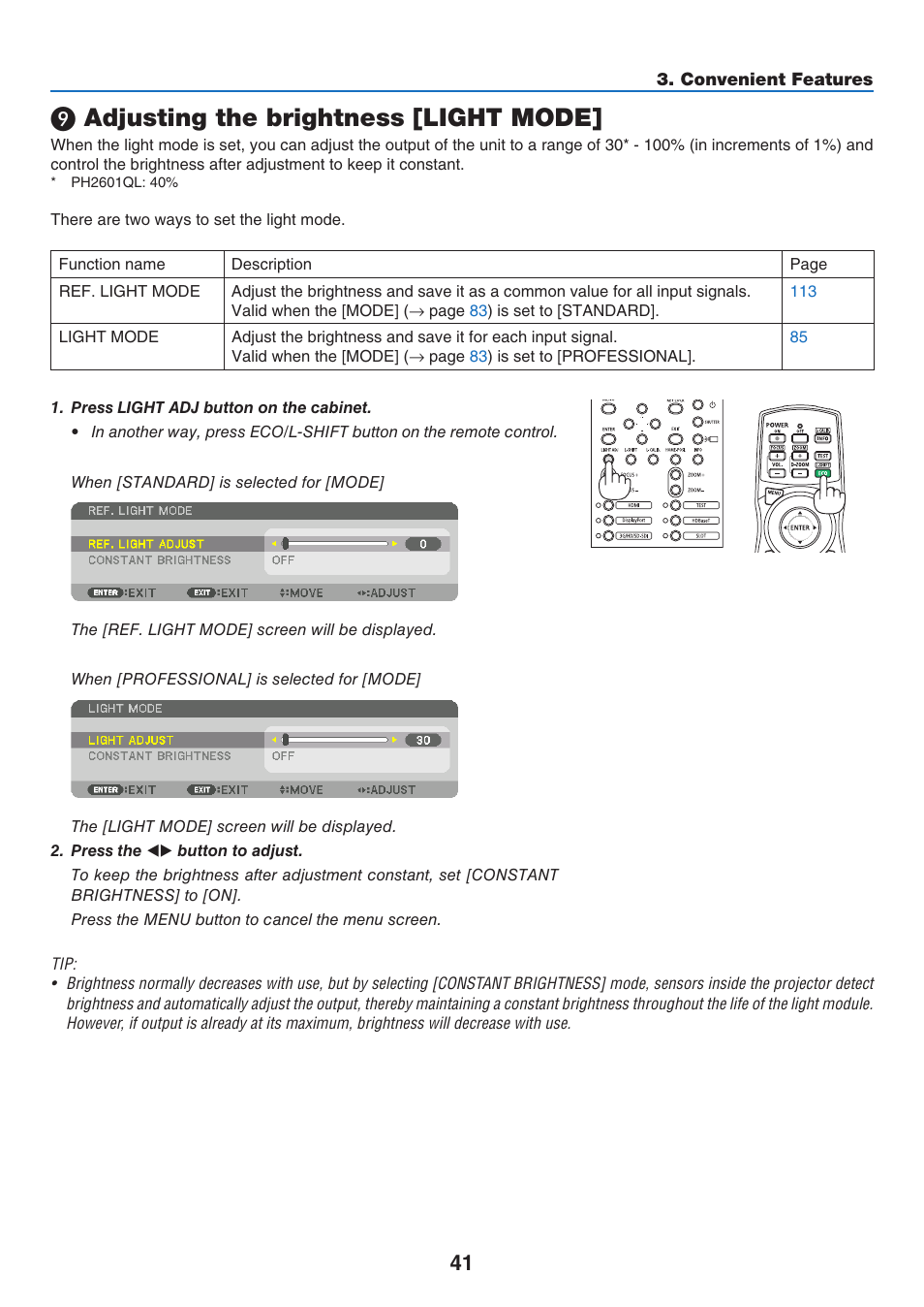 9) adjusting the brightness [light mode, Adjusting the brightness [light mode | NEC 40,000-Lumen 4K Laser Installation Projector User Manual | Page 58 / 192