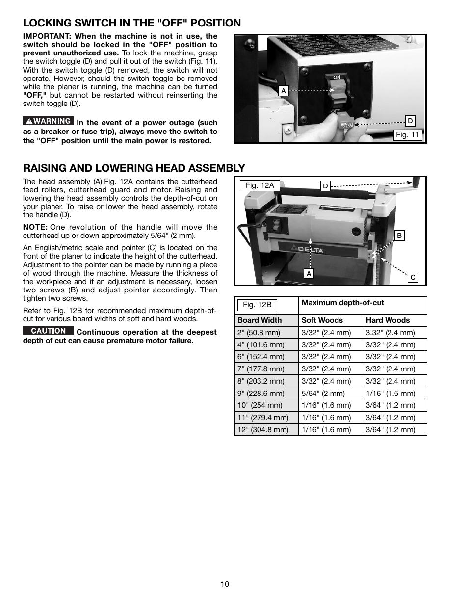 Locking switch in the "off" position, Raising and lowering head assembly | Delta TP305 User Manual | Page 10 / 49