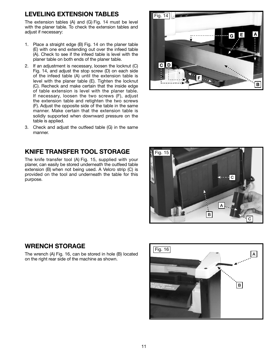 Leveling extension tables, Knife transfer tool storage, Wrench storage | Delta TP305 User Manual | Page 11 / 49