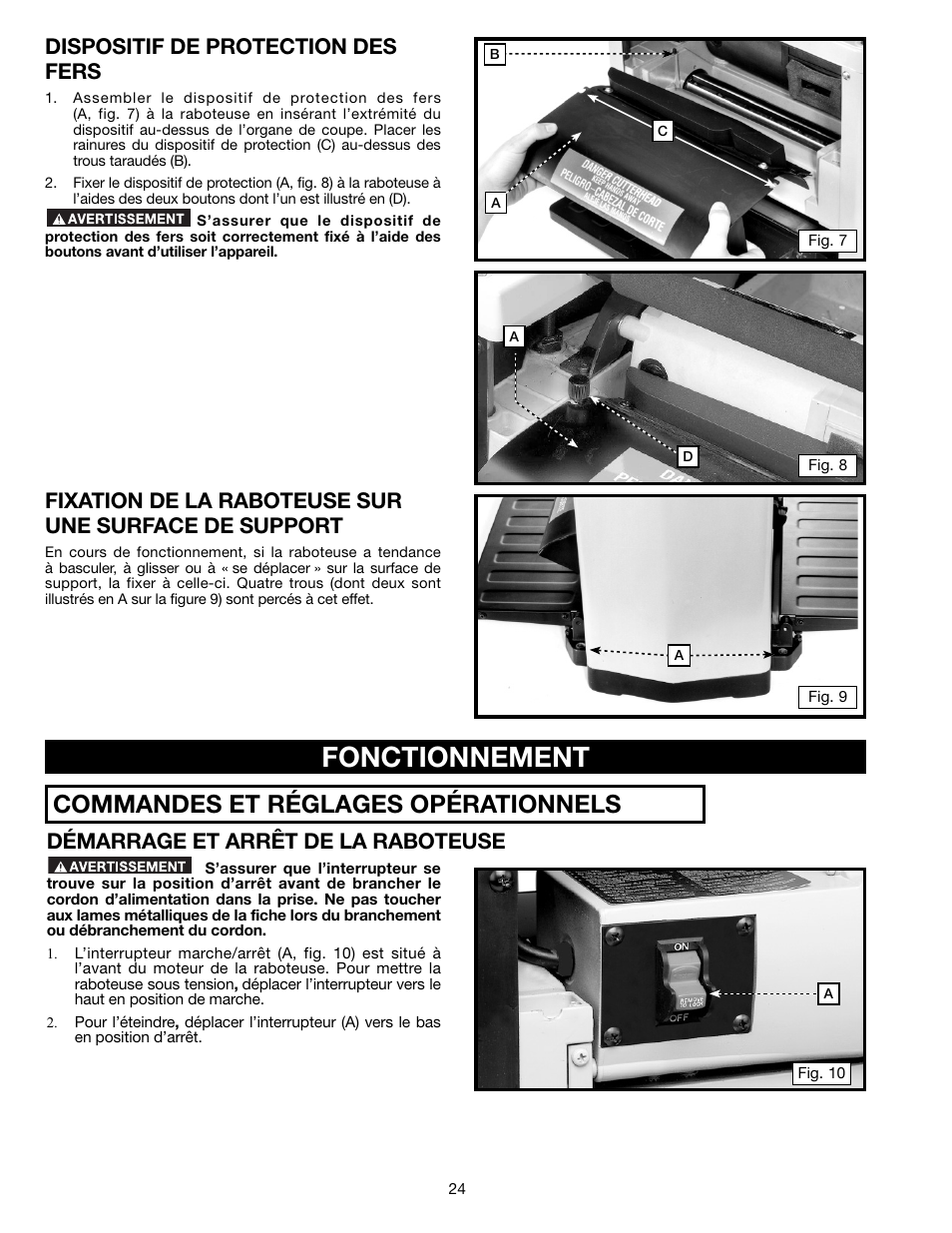 Fonctionnement, Commandes et réglages opérationnels, Démarrage et arrêt de la raboteuse | Dispositif de protection des fers | Delta TP305 User Manual | Page 24 / 49