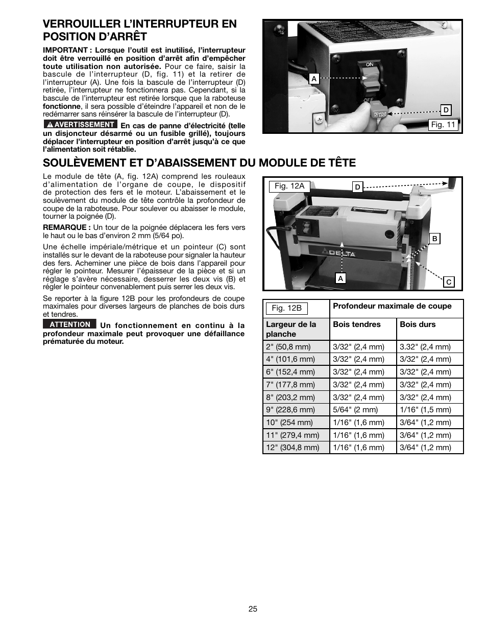 Verrouiller l’interrupteur en position d’arrêt, Soulèvement et d’abaissement du module de tête | Delta TP305 User Manual | Page 25 / 49