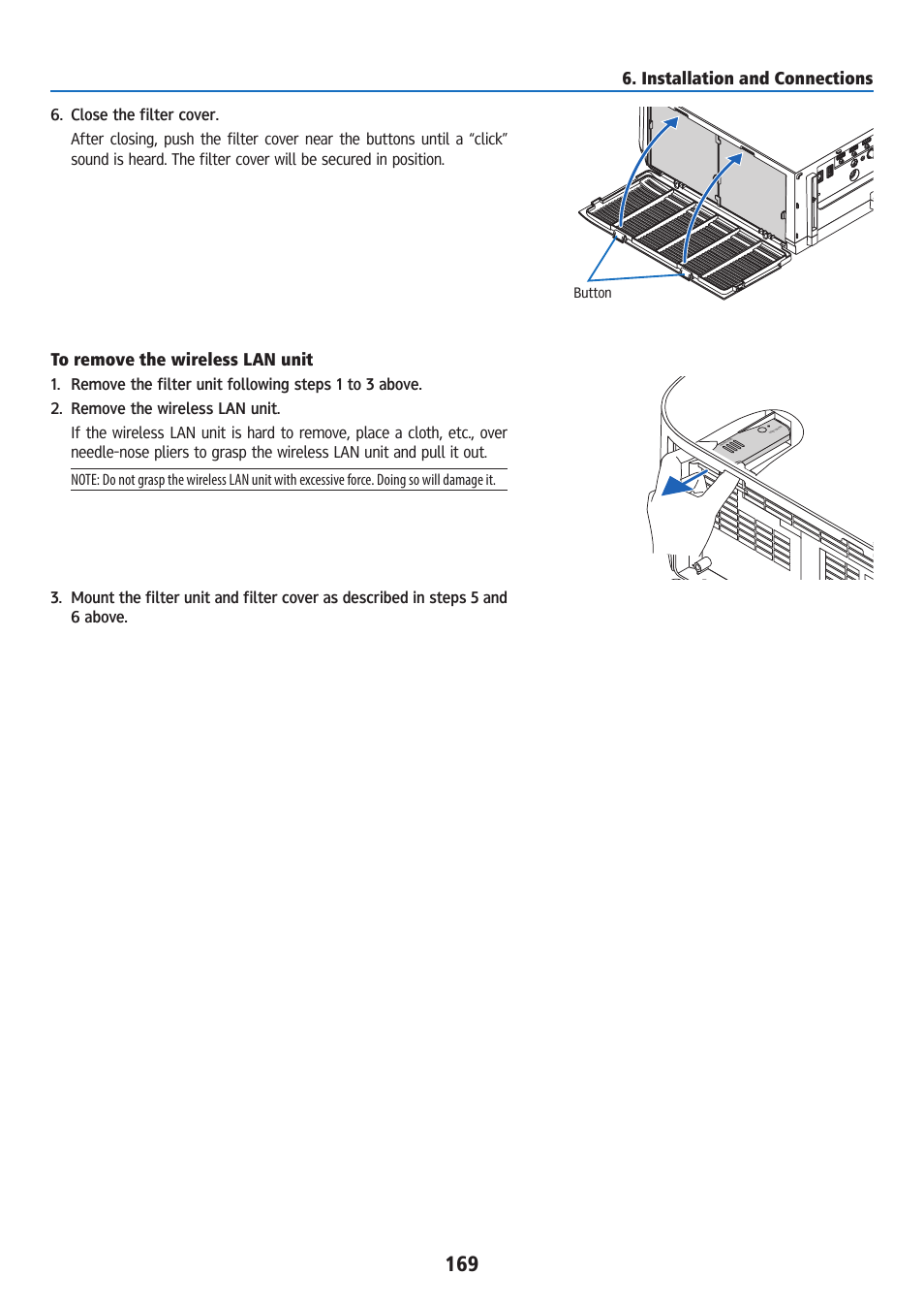 To remove the wireless lan unit, Installation and connections | Ricoh PJ WU6181N 6200-Lumen WUXGA LCD Projector (No Lens) User Manual | Page 184 / 268