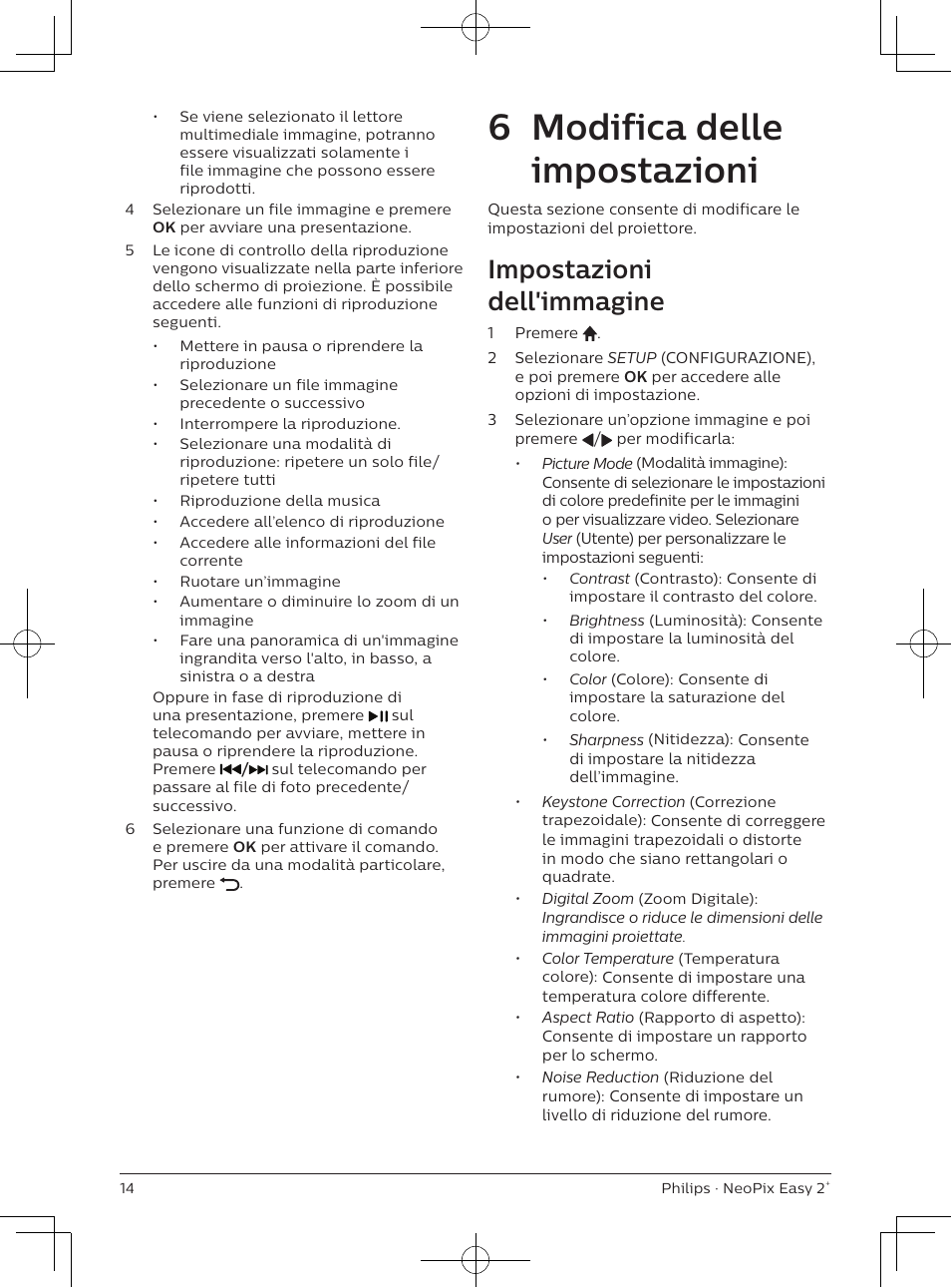 6 modifica delle impostazioni, Impostazioni dell'immagine | Philips NeoPix Easy 2+ HD LCD Projector User Manual | Page 102 / 154