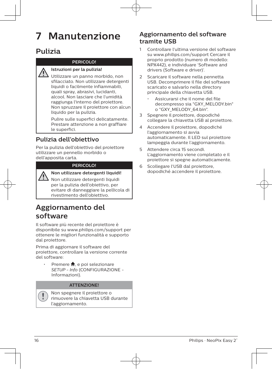 7 manutenzione, Pulizia, Aggiornamento del software | Pulizia dell’obiettivo, Aggiornamento del software tramite usb | Philips NeoPix Easy 2+ HD LCD Projector User Manual | Page 104 / 154