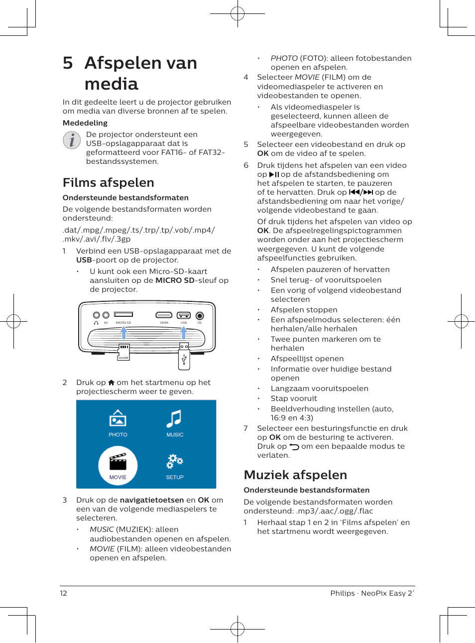 5 afspelen van media, Films afspelen, Muziek afspelen | Philips NeoPix Easy 2+ HD LCD Projector User Manual | Page 122 / 154