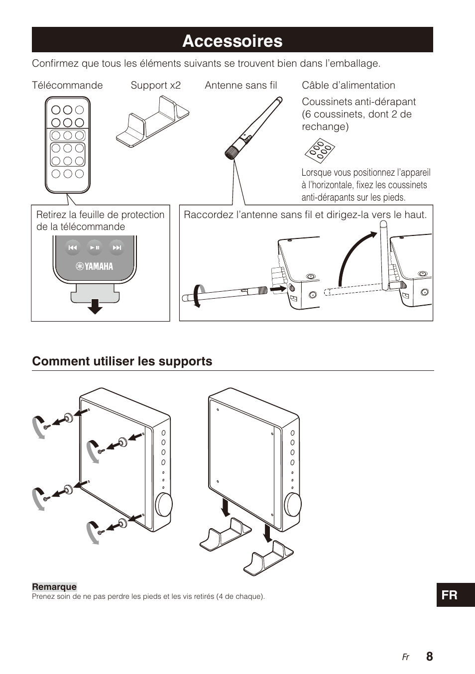 Accessoires, Comment utiliser les supports | Yamaha WXA-50 MusicCast Wireless Streaming Amplifier (Dark Silver) User Manual | Page 25 / 52