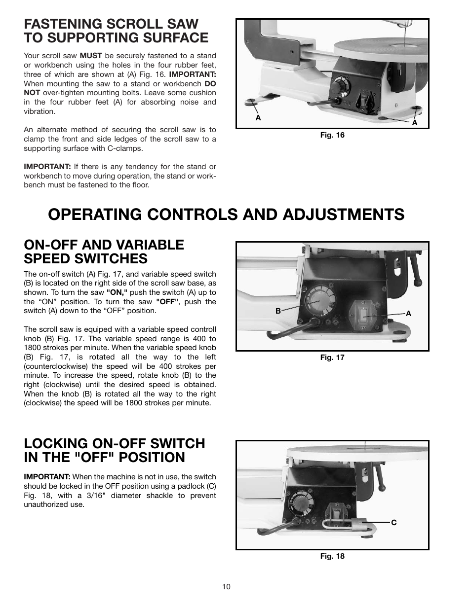 Operating controls and adjustments, Fastening scroll saw to supporting surface, On-off and variable speed switches | Locking on-off switch in the "off" position | Delta SHOPMASTER SS250 User Manual | Page 10 / 20