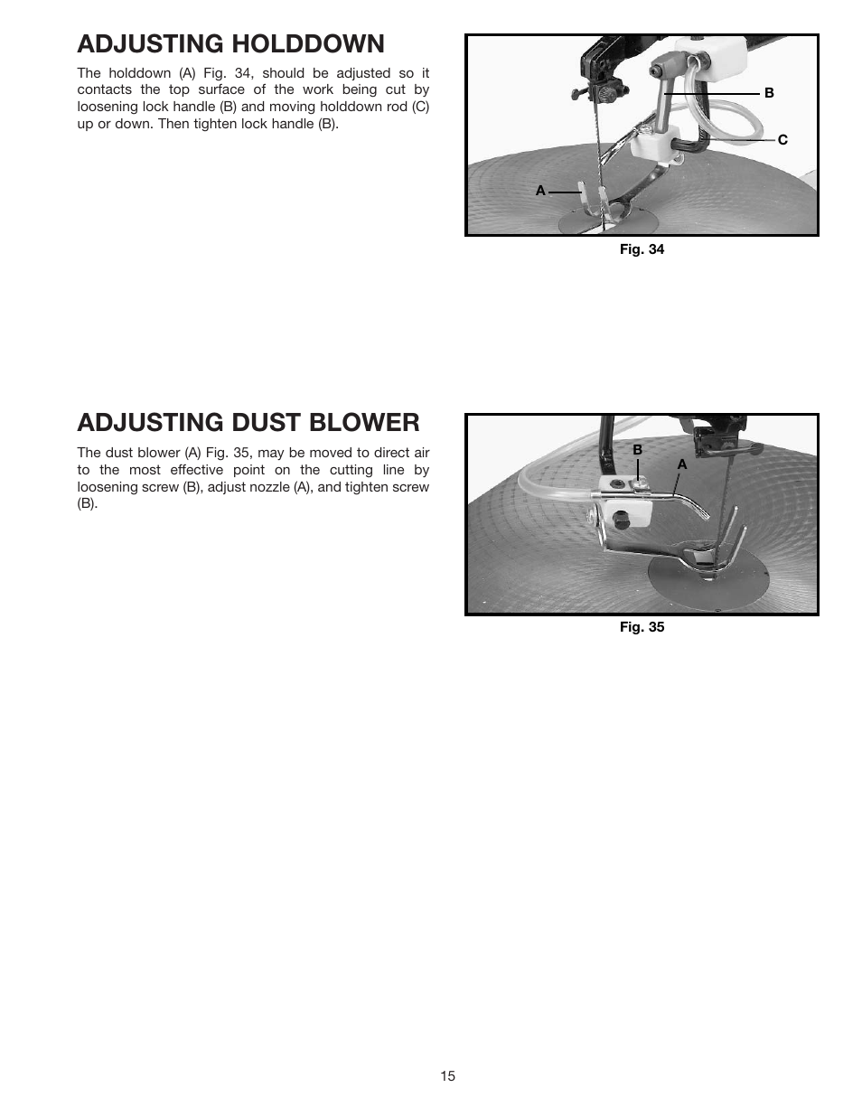 Adjusting holddown, Adjusting dust blower | Delta SHOPMASTER SS250 User Manual | Page 15 / 20