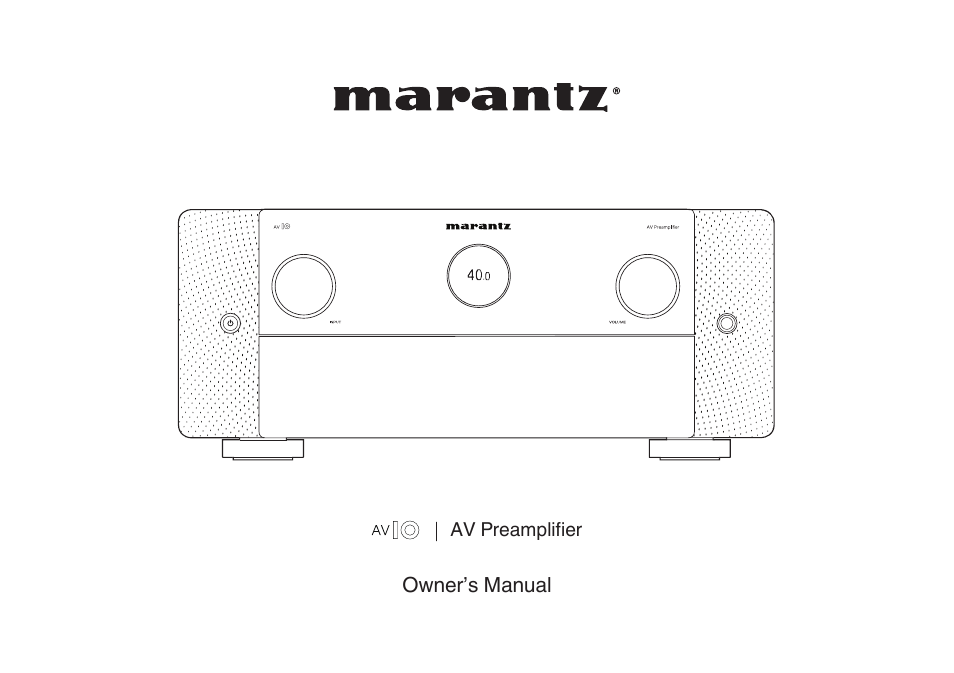 Marantz AV 10 Reference 15.4-Channel Home Theater Preamplifier/Processor User Manual | 336 pages