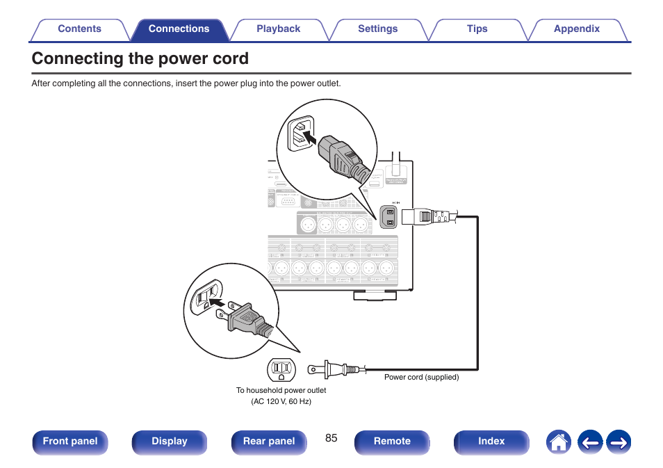 Connecting the power cord, Used to connect the power cord, P. 85) | Marantz AV 10 Reference 15.4-Channel Home Theater Preamplifier/Processor User Manual | Page 85 / 336