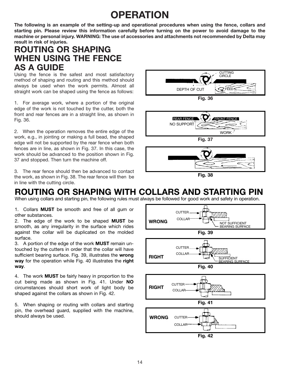 Operation, Routing or shaping when using the fence as a guide, Routing or shaping with collars and starting pin | Delta 902118 43-505 User Manual | Page 14 / 18