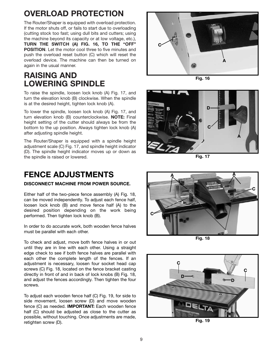 Overload protection, Raising and lowering spindle, Fence adjustments | Delta 902118 43-505 User Manual | Page 9 / 18