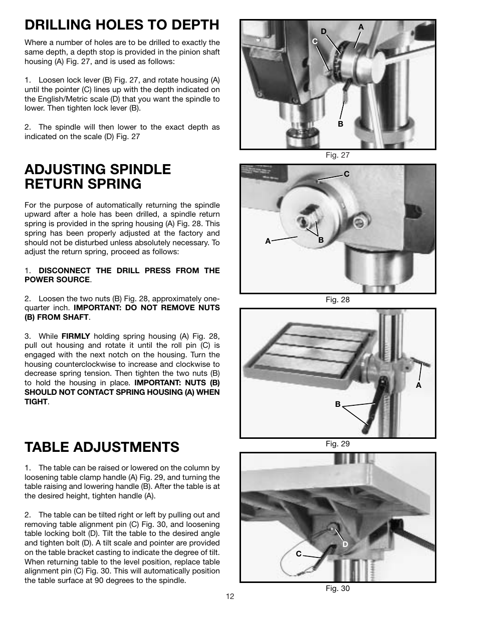 Drilling holes to depth, Adjusting spindle return spring, Table adjustments | Delta 70-200 User Manual | Page 12 / 17