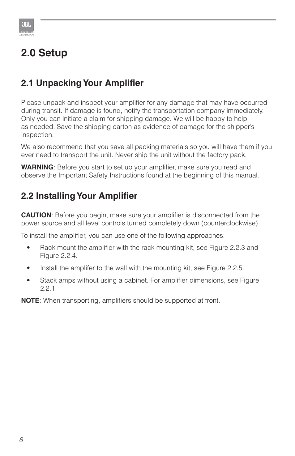 0 setup, 1 unpacking your amplifier, 2 installing your amplifier | JBL CSA2120 2-Channel Installed Sound Power Amplifier User Manual | Page 6 / 36