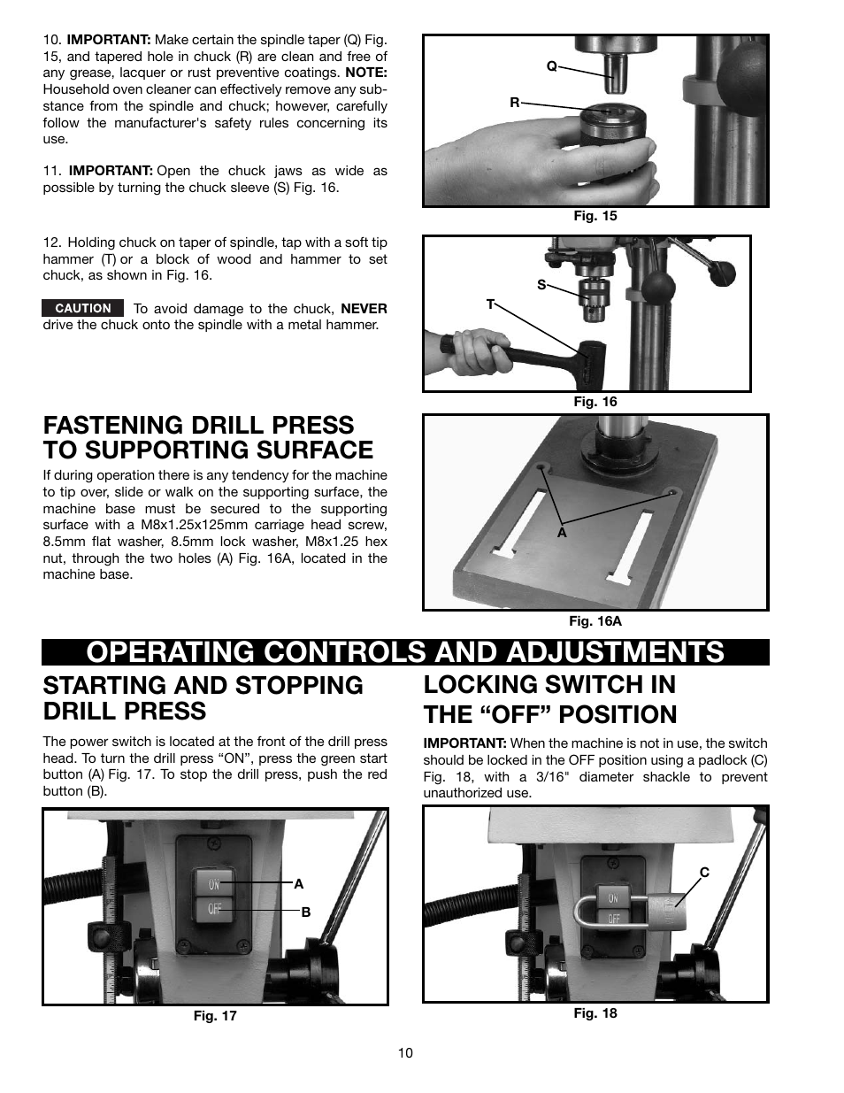 Operating controls and adjustments, Starting and stopping drill press, Locking switch in the “off” position | Fastening drill press to supporting surface | Delta DP350 User Manual | Page 10 / 17