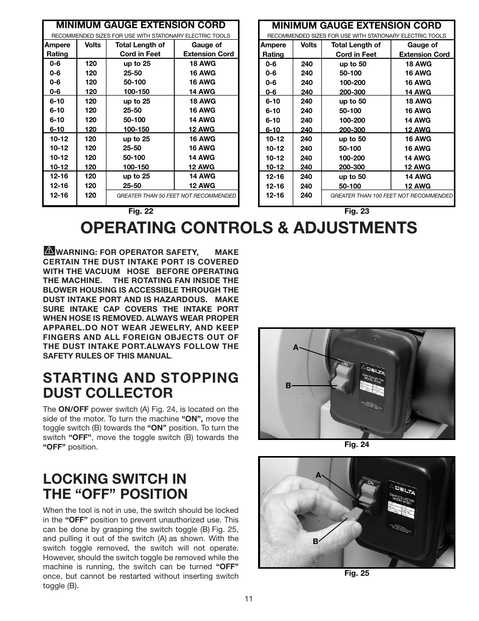 Operating controls & adjustments, Starting and stopping dust collector, Locking switch in the “off” position | Delta 50-770 User Manual | Page 11 / 14