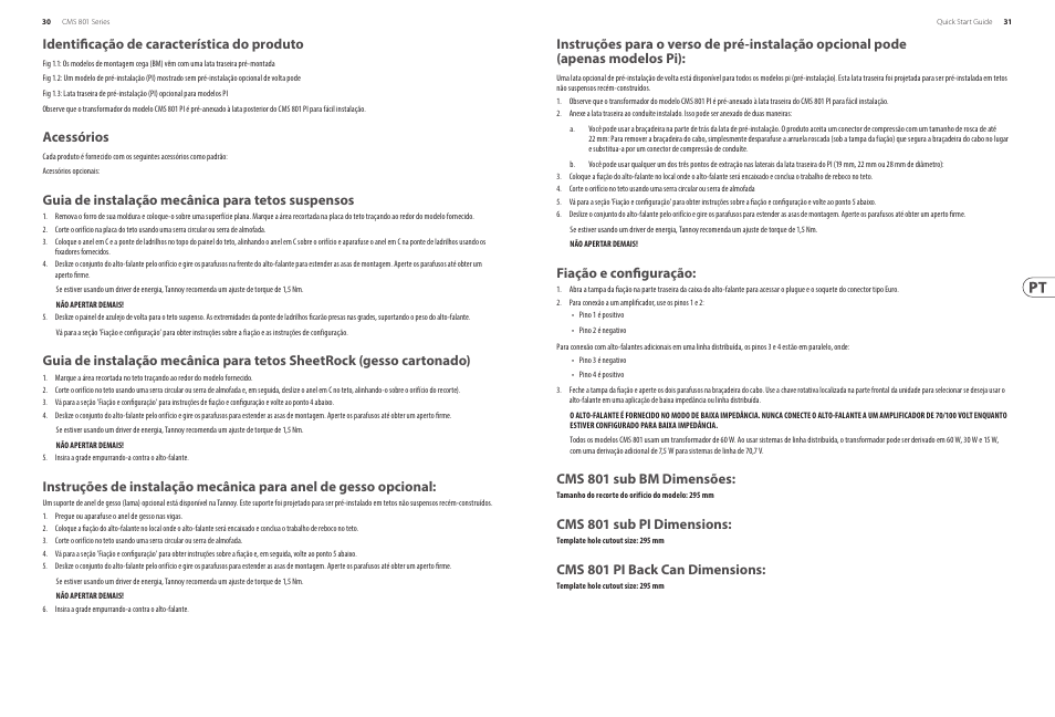 Identificação de característica do produto, Acessórios, Guia de instalação mecânica para tetos suspensos | Fiação e configuração, Cms 801 sub bm dimensões, Cms 801 sub pi dimensions, Cms 801 pi back can dimensions | Tannoy 8" Compact Ceiling Mounted Subwoofer for Installation Applications (Pre-Install)(Pair) User Manual | Page 16 / 24