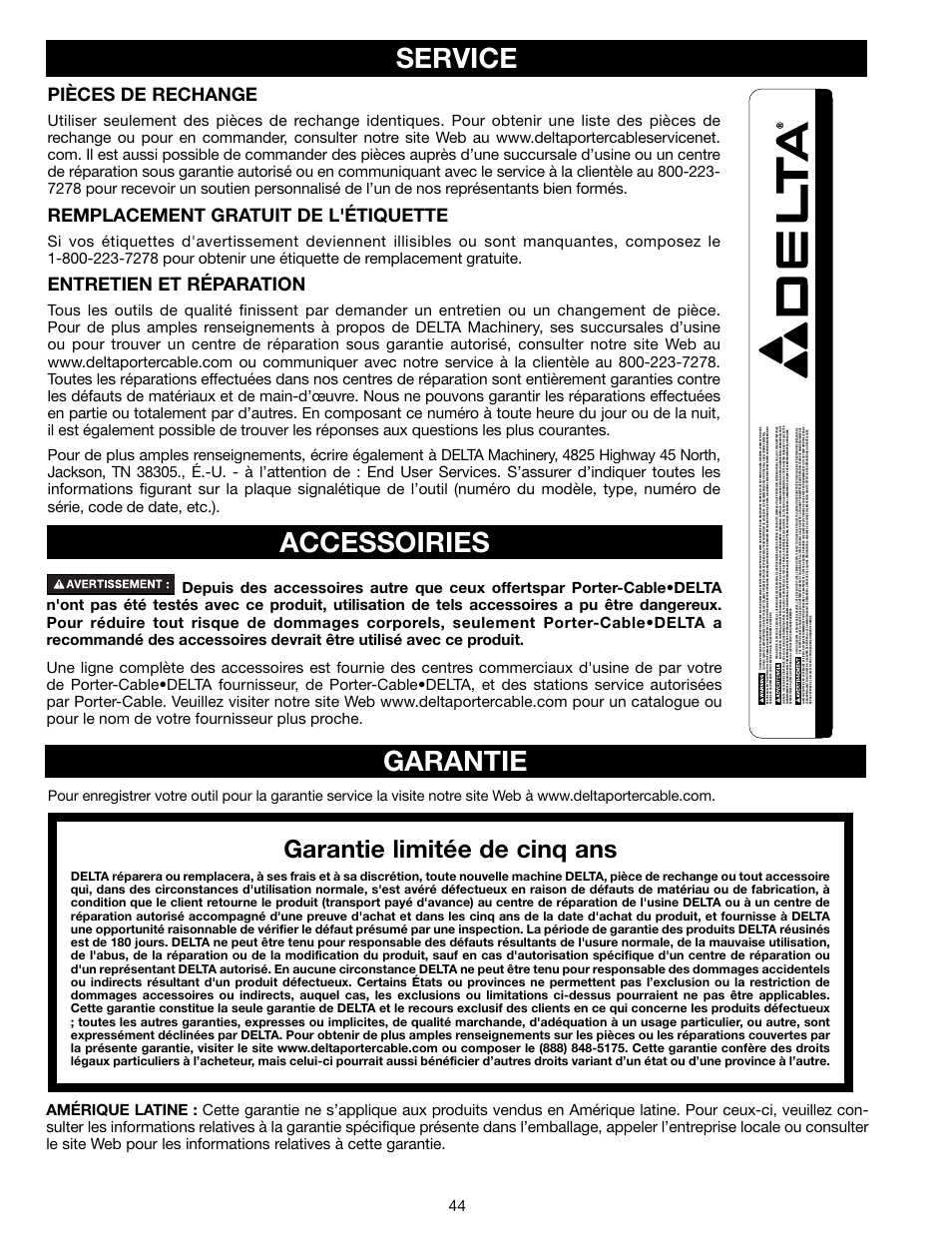 Accessoiries, Service garantie, Garantie limitée de cinq ans | Pièces de rechange, Remplacement gratuit de l'étiquette, Entretien et réparation | Delta 18-900L User Manual | Page 44 / 68