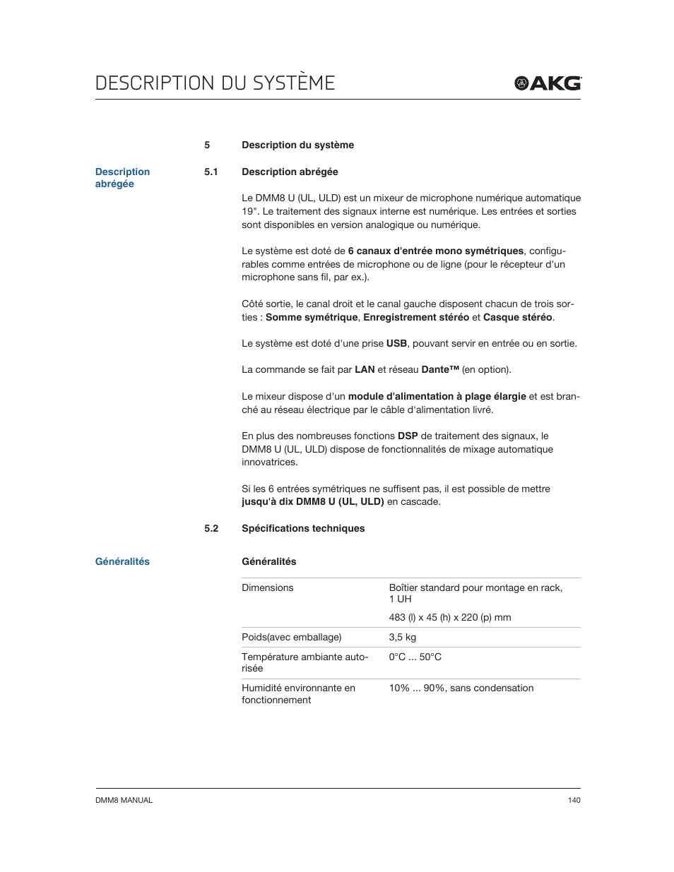 Description du système | Akg DMM8 ULD Digital Automatic Microphone Mixer with LAN and DANTE Interface User Manual | Page 140 / 259