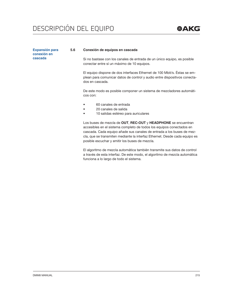 Descripción del equipo | Akg DMM8 ULD Digital Automatic Microphone Mixer with LAN and DANTE Interface User Manual | Page 215 / 259
