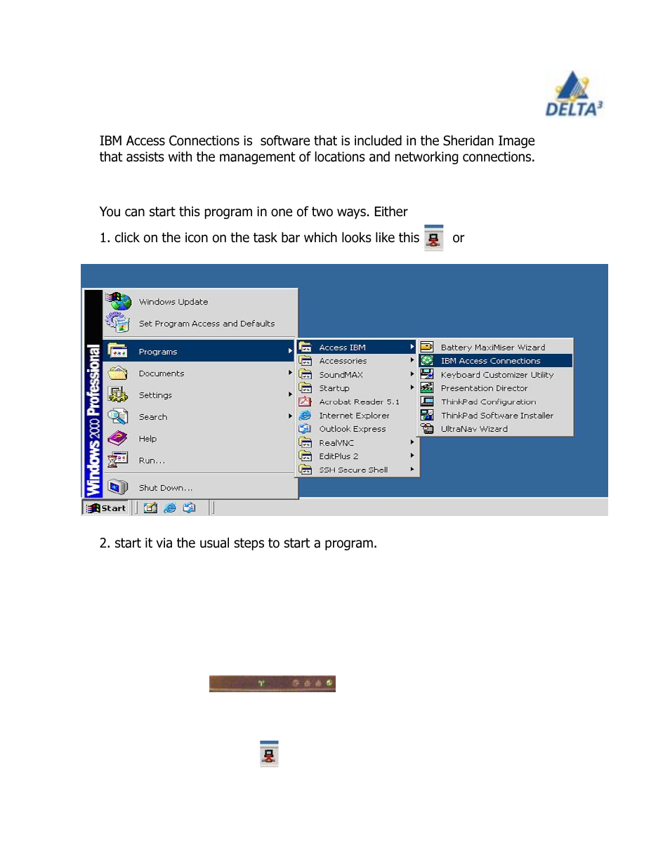 Ibm access connections, How to start ibm access connections | Delta THINKPAD R40 User Manual | Page 21 / 45
