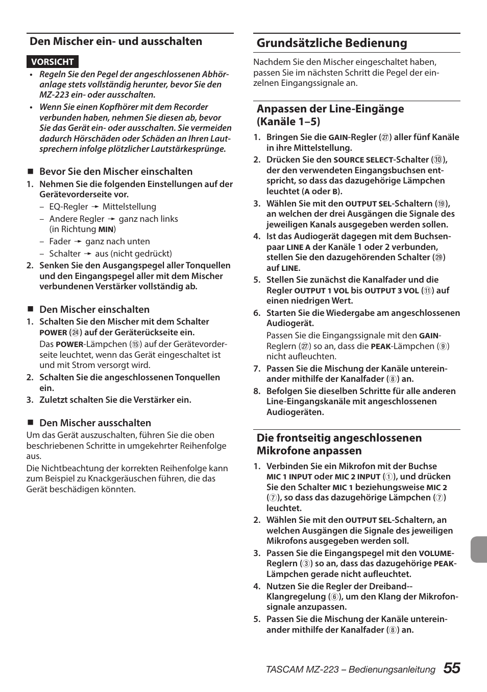 Den mischer ein- und ausschalten, Grundsätzliche bedienung, Anpassen der line-eingänge (kanäle 1–5) | Die frontseitig angeschlossenen mikrofone, Anpassen, Die frontseitig angeschlossenen mikrofone anpassen | Tascam MZ-223 - Industrial-Grade Zone Mixer User Manual | Page 55 / 92