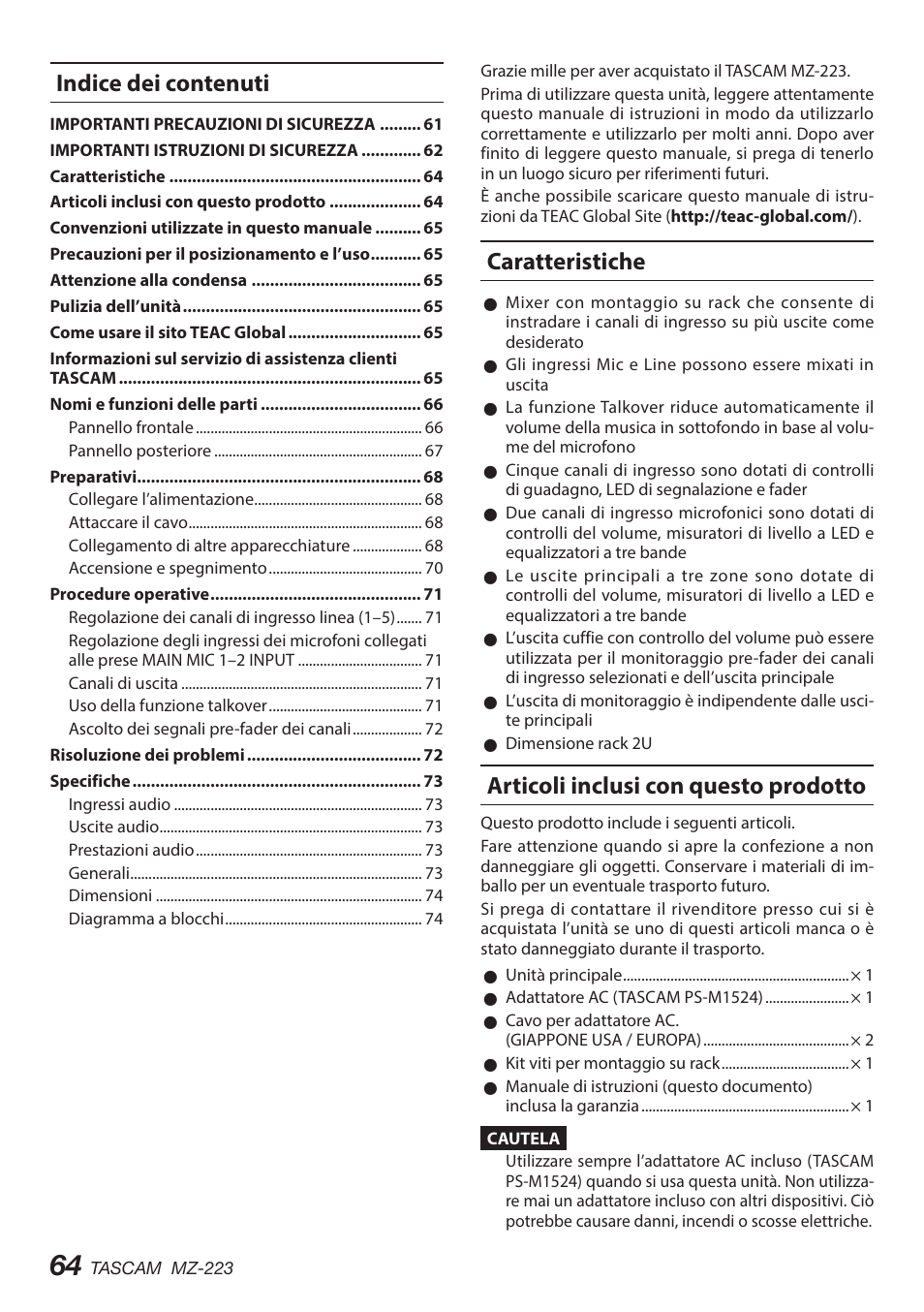 Caratteristiche, Articoli inclusi con questo prodotto, Convenzioni utilizzate in questo manuale | Precauzioni per il posizionamento e l’uso, Indice dei contenuti | Tascam MZ-223 - Industrial-Grade Zone Mixer User Manual | Page 64 / 92