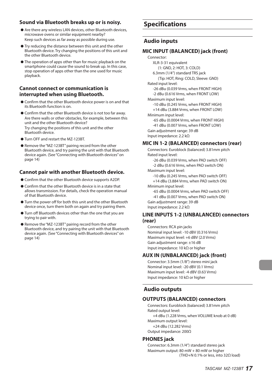 Specifications, Audio inputs, Audio outputs | Audio inputs audio outputs, Sound via bluetooth breaks up or is noisy, Cannot pair with another bluetooth device, Mic input (balanced) jack (front), Mic in 1-2 (balanced) connectors (rear), Line inputs 1-2 (unbalanced) connectors (rear), Aux in (unbalanced) jack (front) | Tascam MZ-123BT Multi-Zone Audio Mixer with Bluetooth User Manual | Page 17 / 104