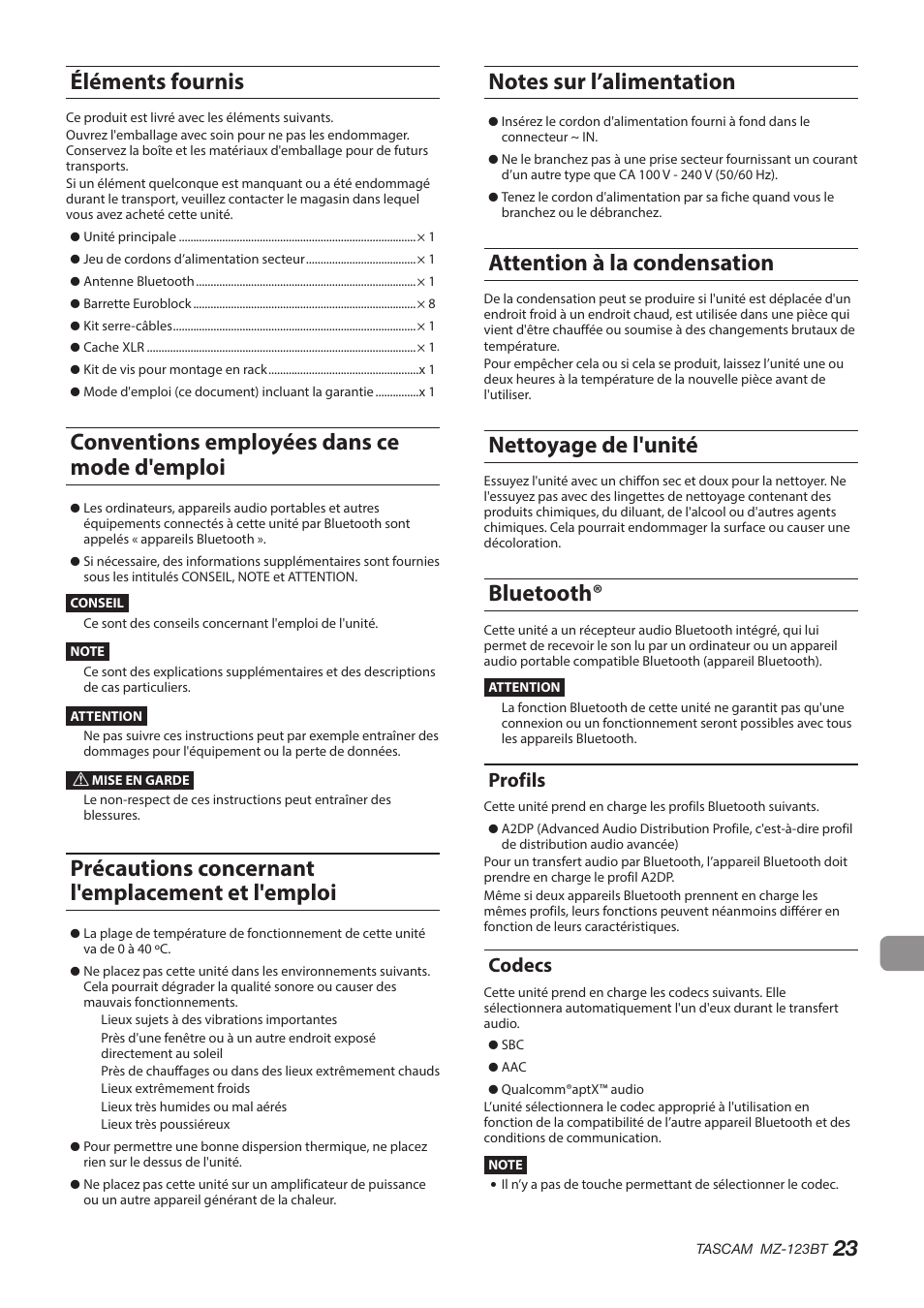 Éléments fournis, Conventions employées dans ce mode d'emploi, Précautions concernant l'emplacement et l'emploi | Notes sur l’alimentation, Attention à la condensation, Nettoyage de l'unité, Bluetooth, Profils, Codecs, Profils codecs | Tascam MZ-123BT Multi-Zone Audio Mixer with Bluetooth User Manual | Page 23 / 104