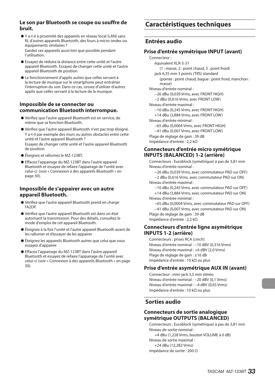 Caractéristiques techniques, Entrées audio, Sorties audio | Entrées audio sorties audio, Le son par bluetooth se coupe ou souffre de bruit, Prise d’entrée symétrique input (avant), Prise d’entrée asymétrique aux in (avant) | Tascam MZ-123BT Multi-Zone Audio Mixer with Bluetooth User Manual | Page 33 / 104