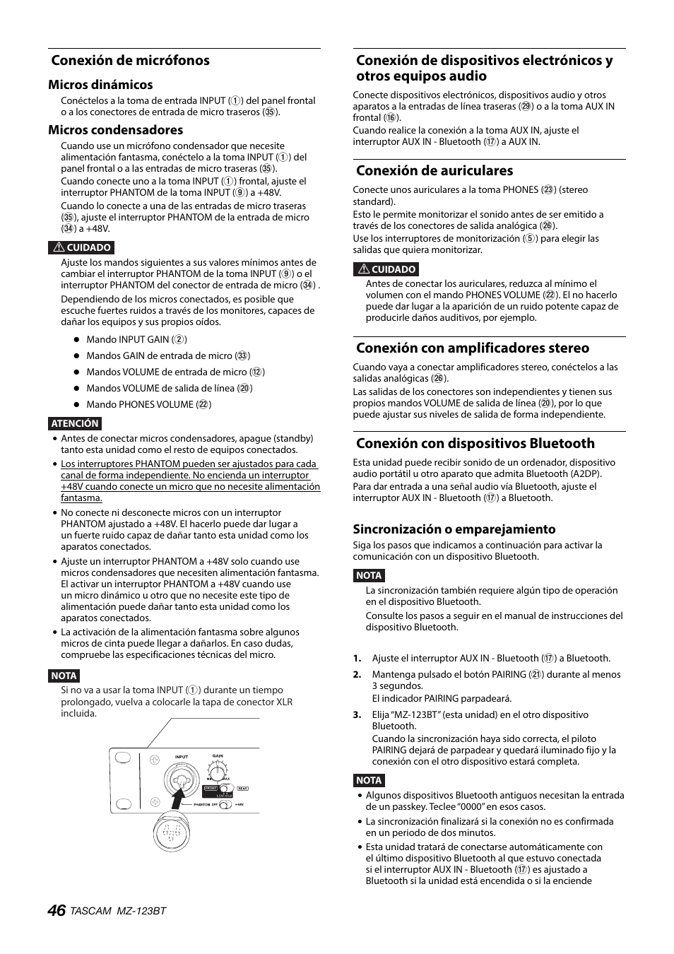 Conexión de micrófonos, Conexión de auriculares, Conexión con amplificadores stereo | Conexión con dispositivos bluetooth, Vea “conexión de, Micrófonos” en pág. 46), Micros dinámicos, Micros condensadores, Sincronización o emparejamiento | Tascam MZ-123BT Multi-Zone Audio Mixer with Bluetooth User Manual | Page 46 / 104