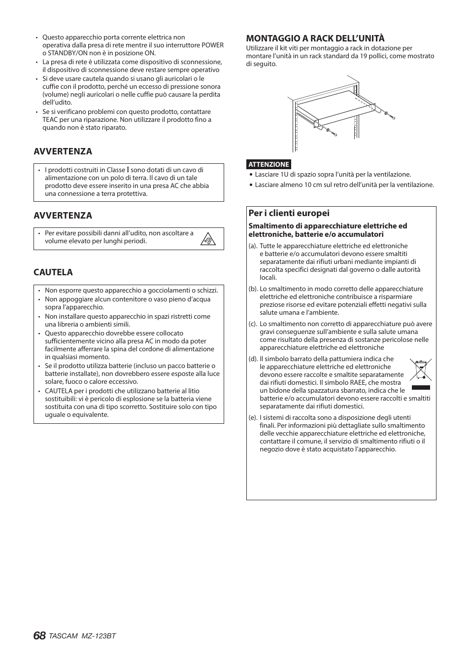 Avvertenza, Cautela, Montaggio a rack dell’unità | Per i clienti europei | Tascam MZ-123BT Multi-Zone Audio Mixer with Bluetooth User Manual | Page 68 / 104