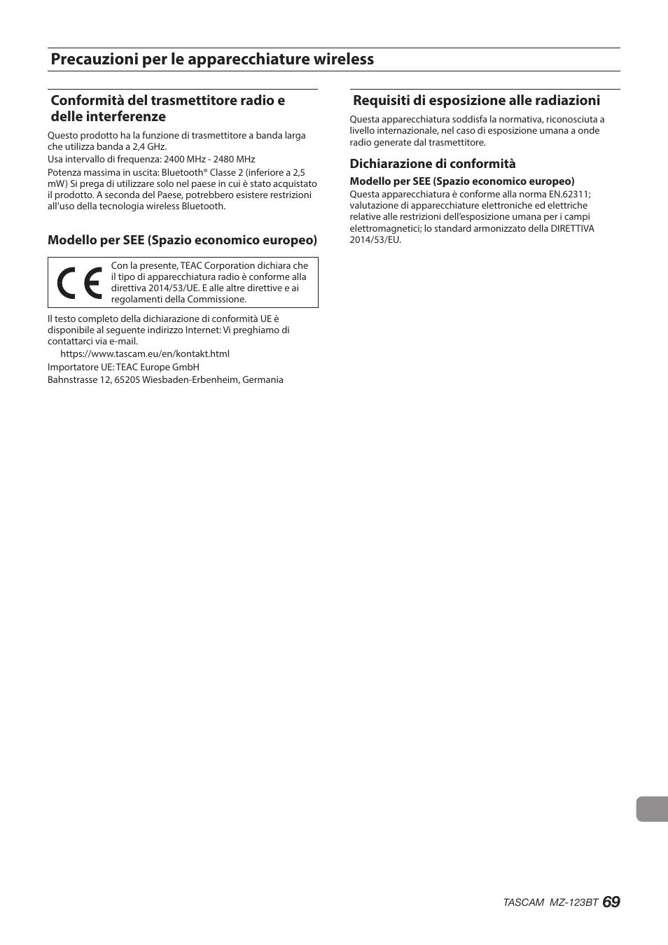 Precauzioni per le apparecchiature wireless, Requisiti di esposizione alle radiazioni, Modello per see (spazio economico europeo) | Dichiarazione di conformità | Tascam MZ-123BT Multi-Zone Audio Mixer with Bluetooth User Manual | Page 69 / 104