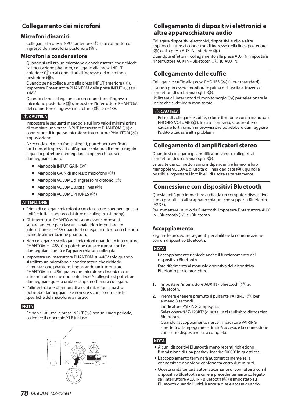 Collegamento dei microfoni, Collegamento delle cuffie, Collegamento di amplificatori stereo | Connessione con dispositivi bluetooth, Vedere, Microfoni dinamici, Microfoni a condensatore, Accoppiamento | Tascam MZ-123BT Multi-Zone Audio Mixer with Bluetooth User Manual | Page 78 / 104