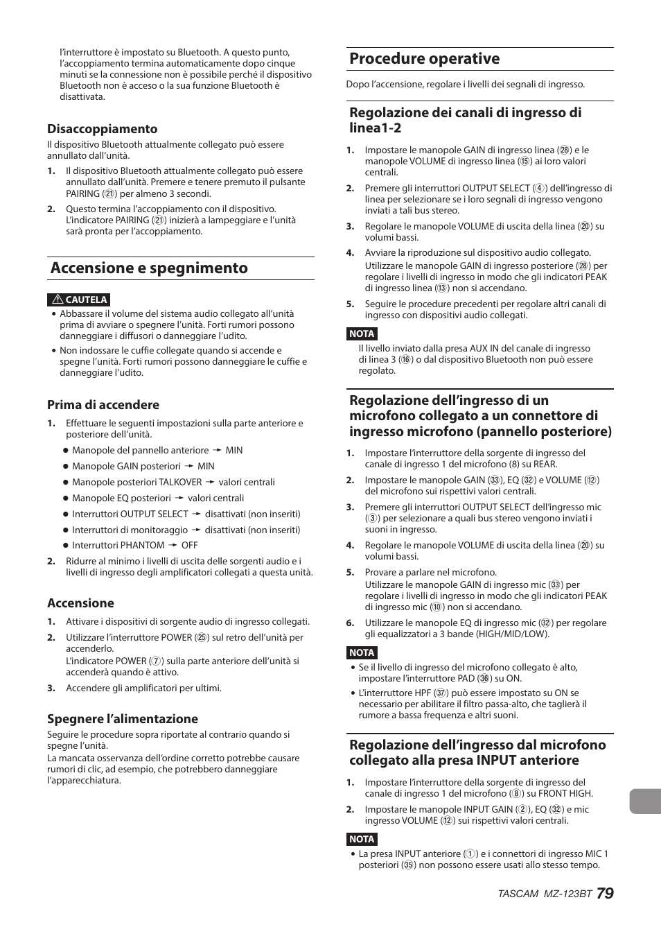 Accensione e spegnimento, Procedure operative, Regolazione dei canali di ingresso di linea1-2 | Accensione e spegnimento procedure operative, Input anteriore, Disaccoppiamento, Prima di accendere, Accensione, Spegnere l’alimentazione | Tascam MZ-123BT Multi-Zone Audio Mixer with Bluetooth User Manual | Page 79 / 104