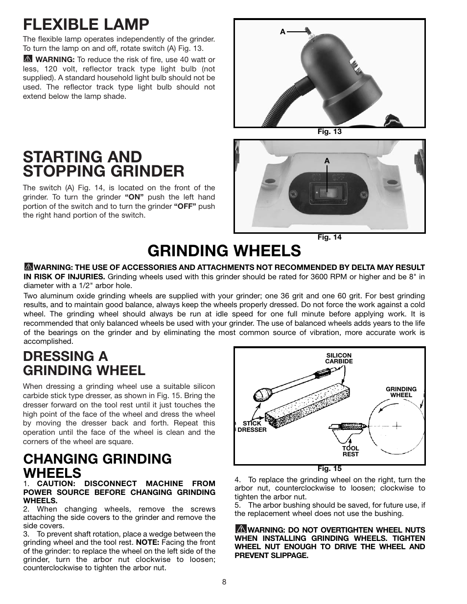 Starting and stopping grinder, Flexible lamp, Grinding wheels | Dressing a grinding wheel, Changing grinding wheels | Delta 23-592 User Manual | Page 8 / 9