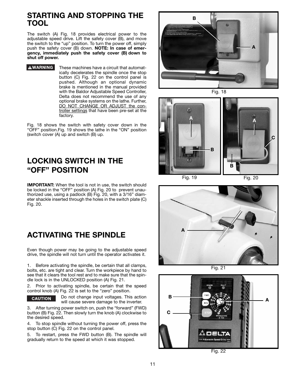 Starting and stopping the tool, Locking switch in the “off” position, Activating the spindle | Delta 46-765X User Manual | Page 11 / 24