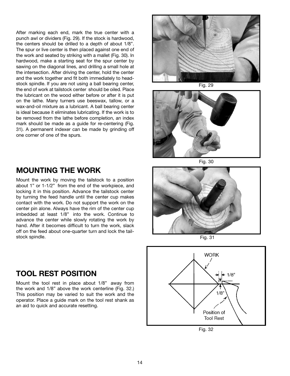 Tool rest position, Mounting the work | Delta 46-765X User Manual | Page 14 / 24