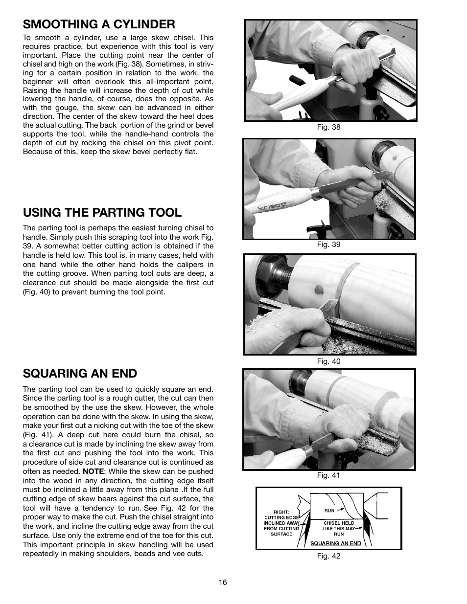 Smoothing a cylinder, Using the parting tool, Squaring an end | Delta 46-765X User Manual | Page 16 / 24