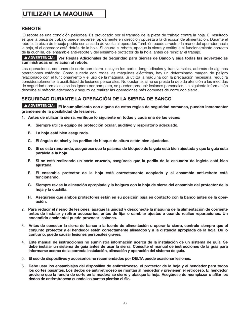 Utilizar la maquina | Delta UNISAW 36-L352 User Manual | Page 93 / 108