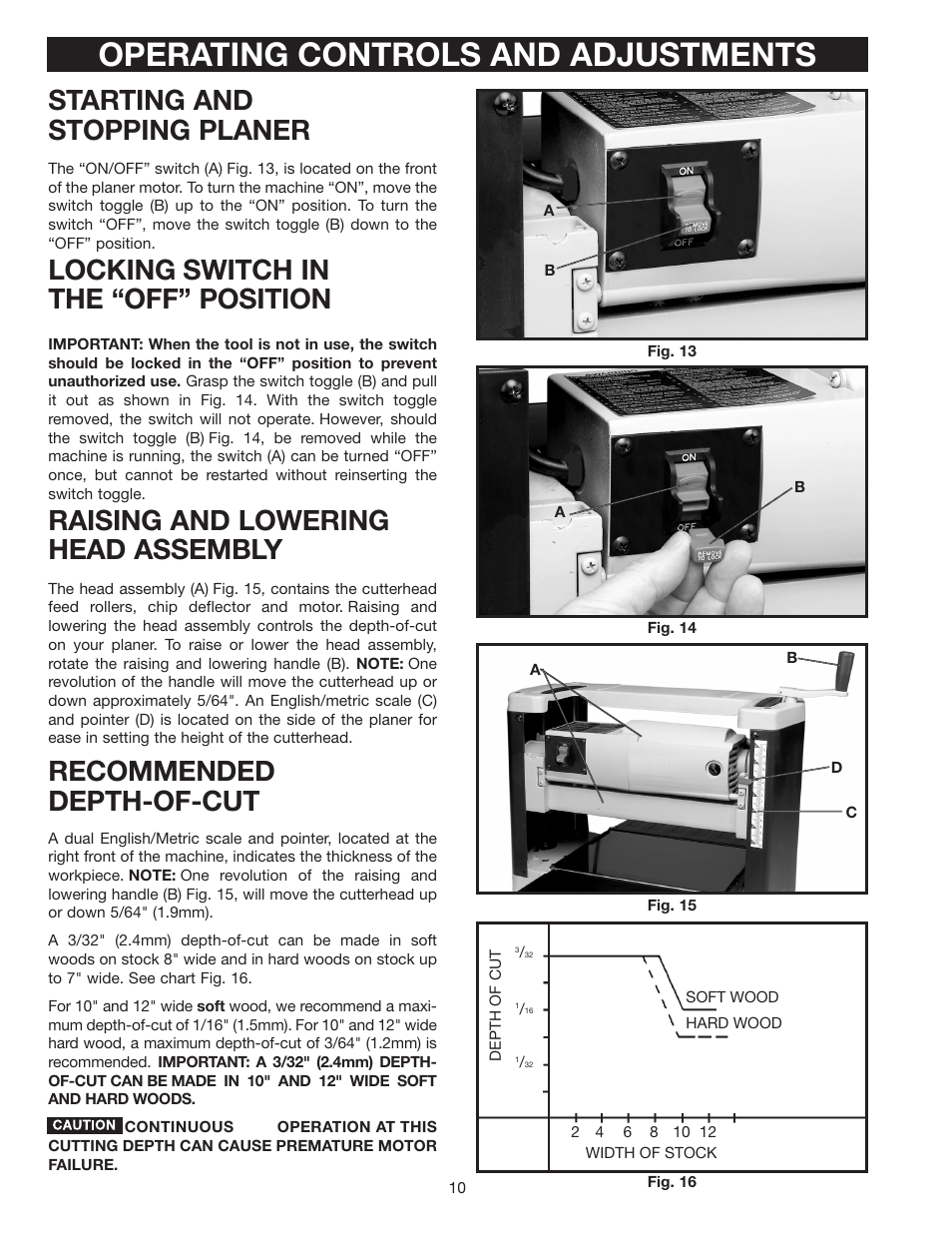 Operating controls and adjustments, Starting and stopping planer, Locking switch in the “off” position | Recommended depth-of-cut, Raising and lowering head assembly | Delta TP300 User Manual | Page 10 / 17