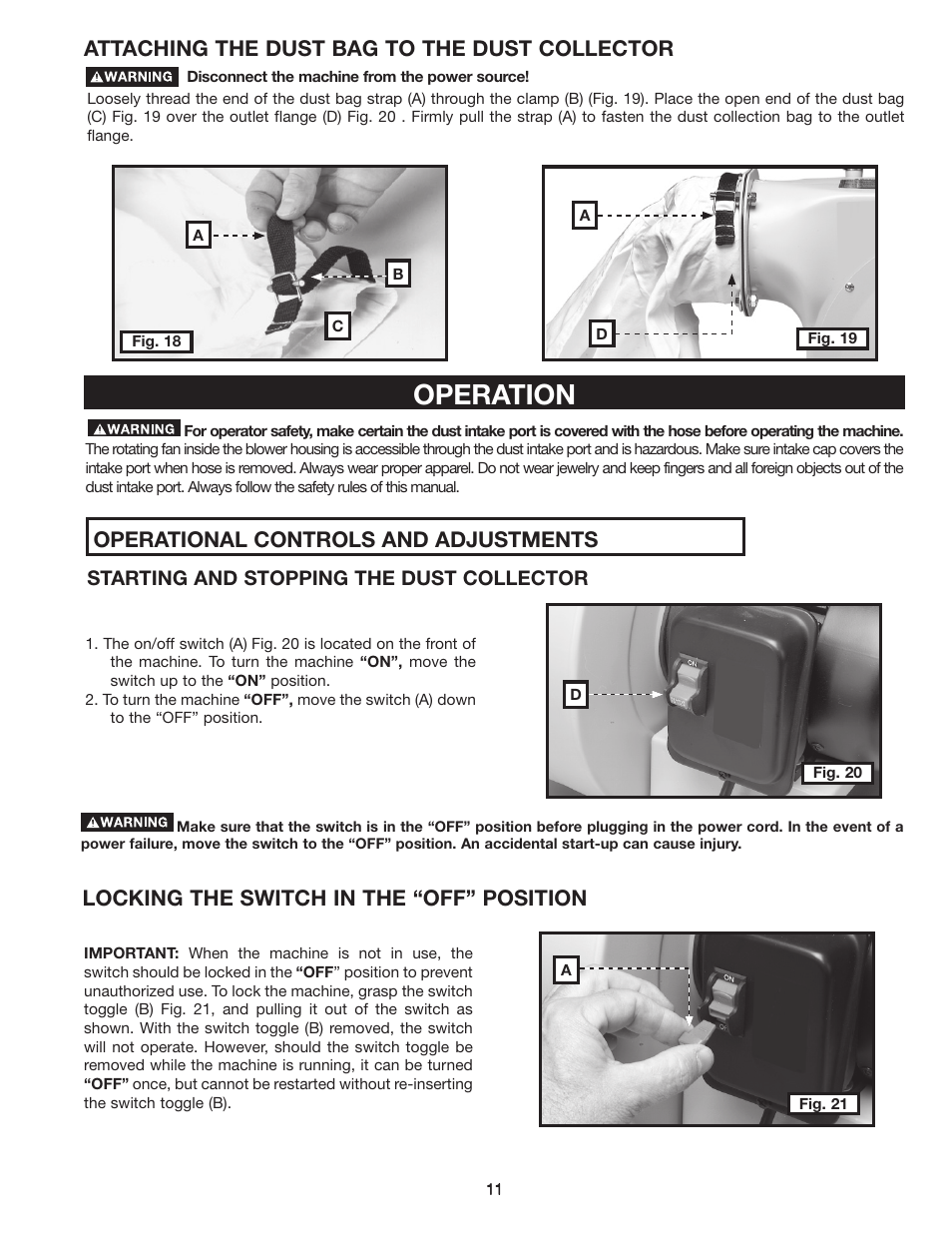 Operation, Attaching the dust bag to the dust collector, Operational controls and adjustments | Locking the switch in the “off” position, Starting and stopping the dust collector | Delta 36-978 User Manual | Page 11 / 40