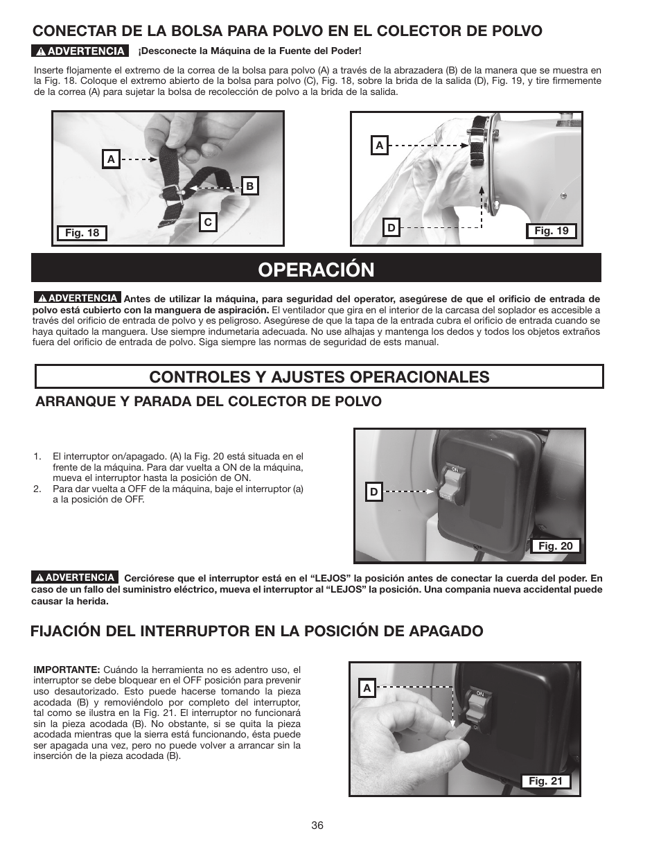 Operación, Controles y ajustes operacionales, Fijación del interruptor en la posición de apagado | Arranque y parada del colector de polvo | Delta 36-978 User Manual | Page 36 / 40