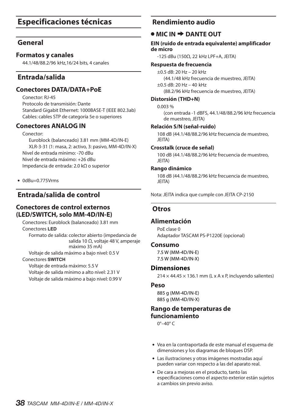 Especificaciones técnicas, General, Entrada/salida | Entrada/salida de control, Rendimiento audio, Otros, Formatos y canales, Conectores data/data+poe, Conectores analog in, Omic in e dante out | Tascam MM-4D/IN-E 4-Channel Mic/Line Input Dante Converter with Built-In DSP Mixer User Manual | Page 38 / 82