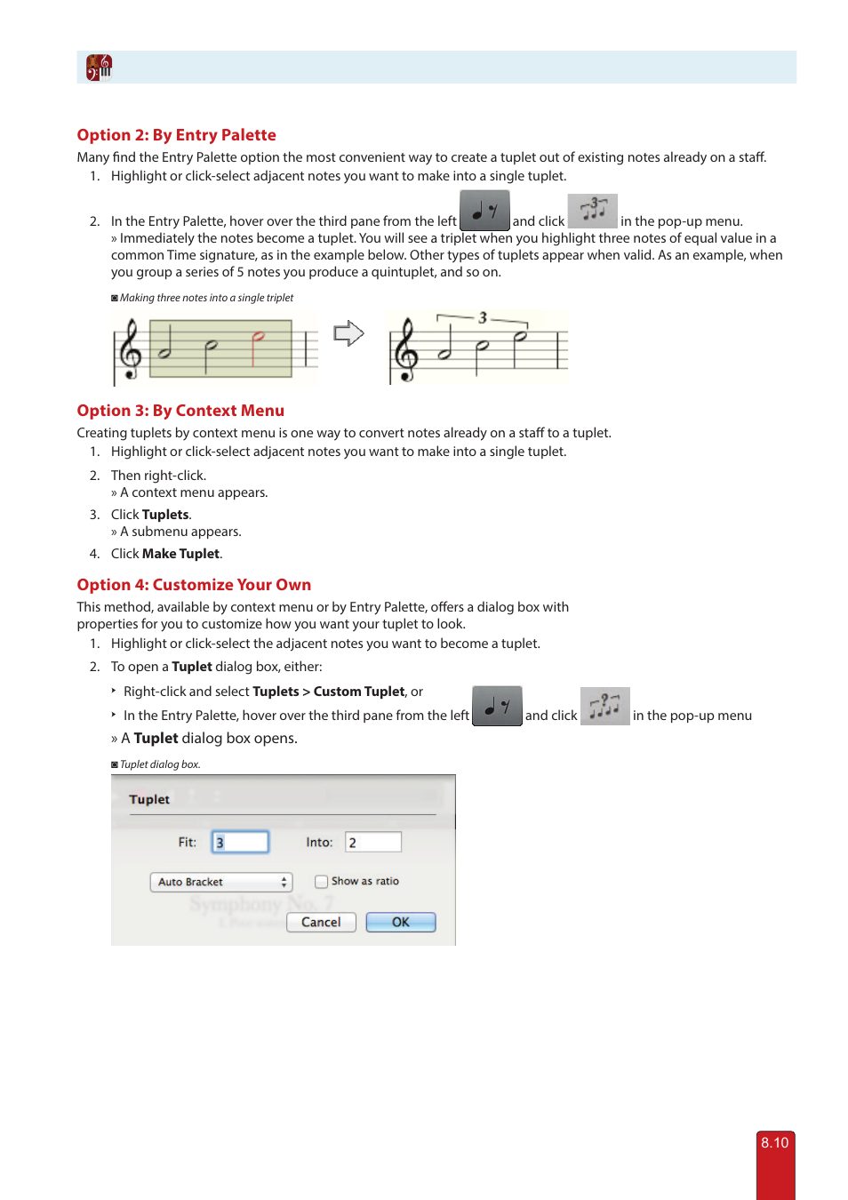 Option 2: by entry palette, Option 3: by context menu, Option 4: customize your own | PreSonus Notion 6 - Notation Software (Boxed) User Manual | Page 123 / 292