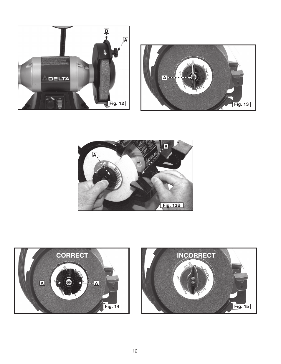 Correct incorrect | Delta 8" VARIABLE SPEED GRINDER GR450 User Manual | Page 12 / 44