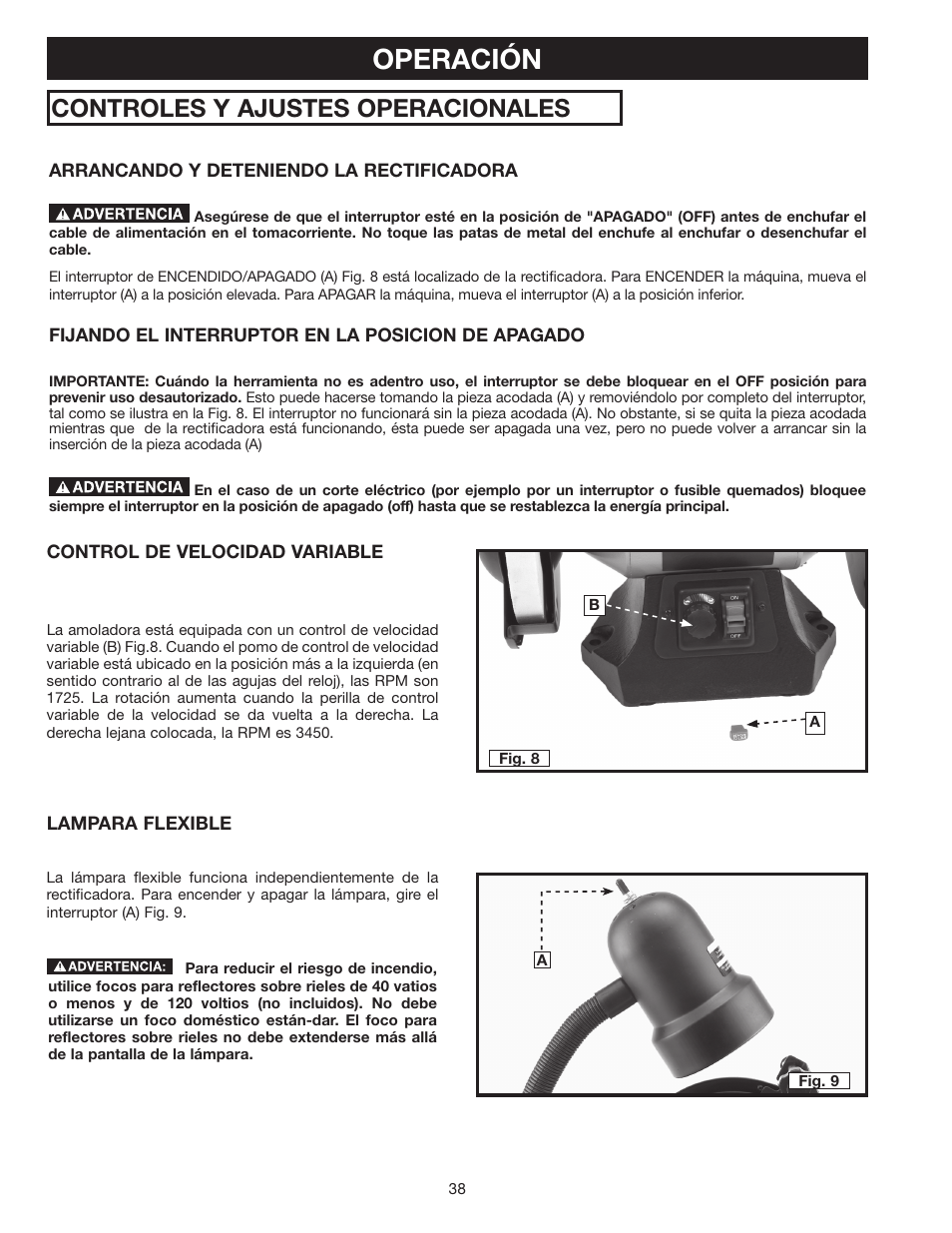 Operación, Controles y ajustes operacionales | Delta 8" VARIABLE SPEED GRINDER GR450 User Manual | Page 38 / 44