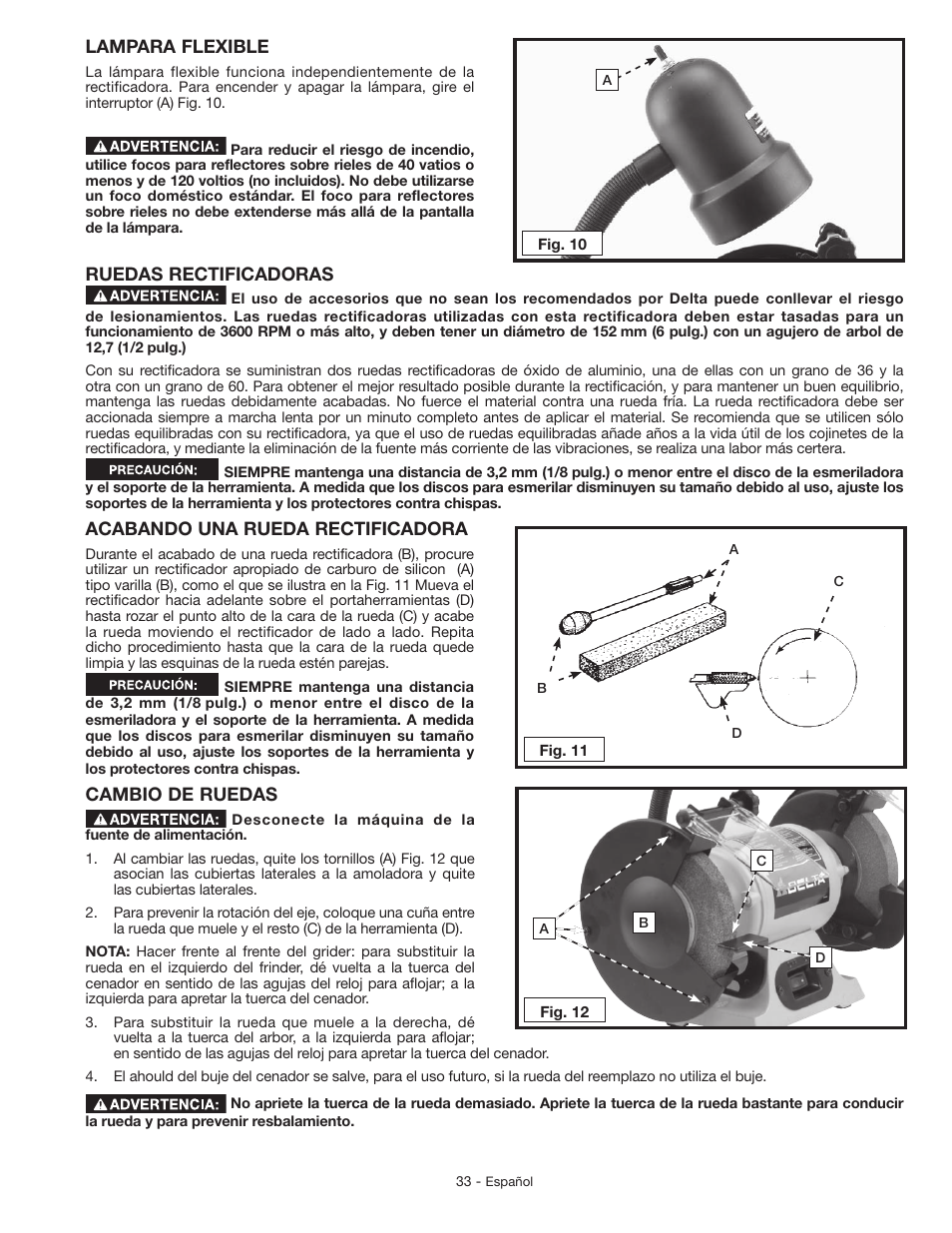 Lampara flexible, Ruedas rectificadoras, Acabando una rueda rectificadora | Cambio de ruedas | Delta GR150 User Manual | Page 33 / 36